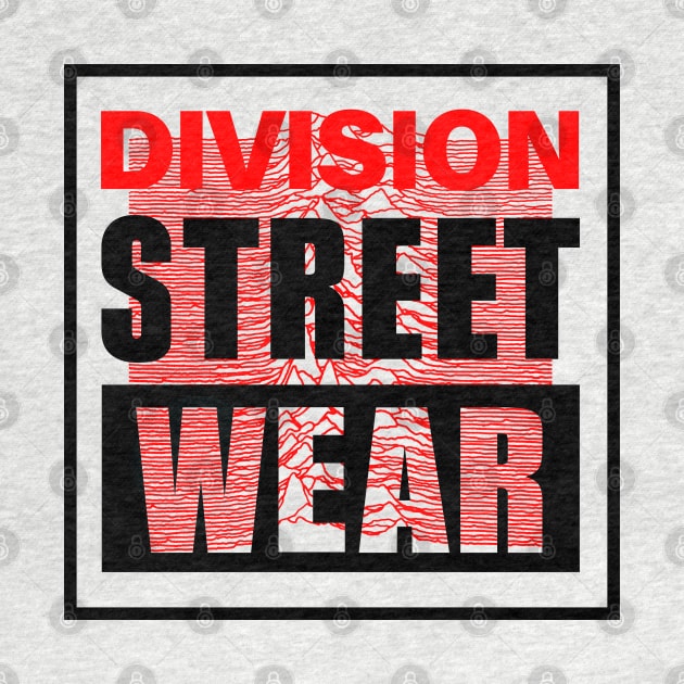 Division Street Wear by art failure
